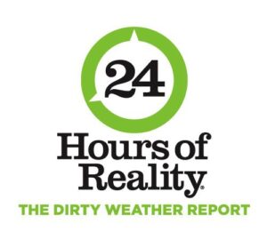 The Climate Reality Project Launches 24 Hours of Dirty Weather November 14
